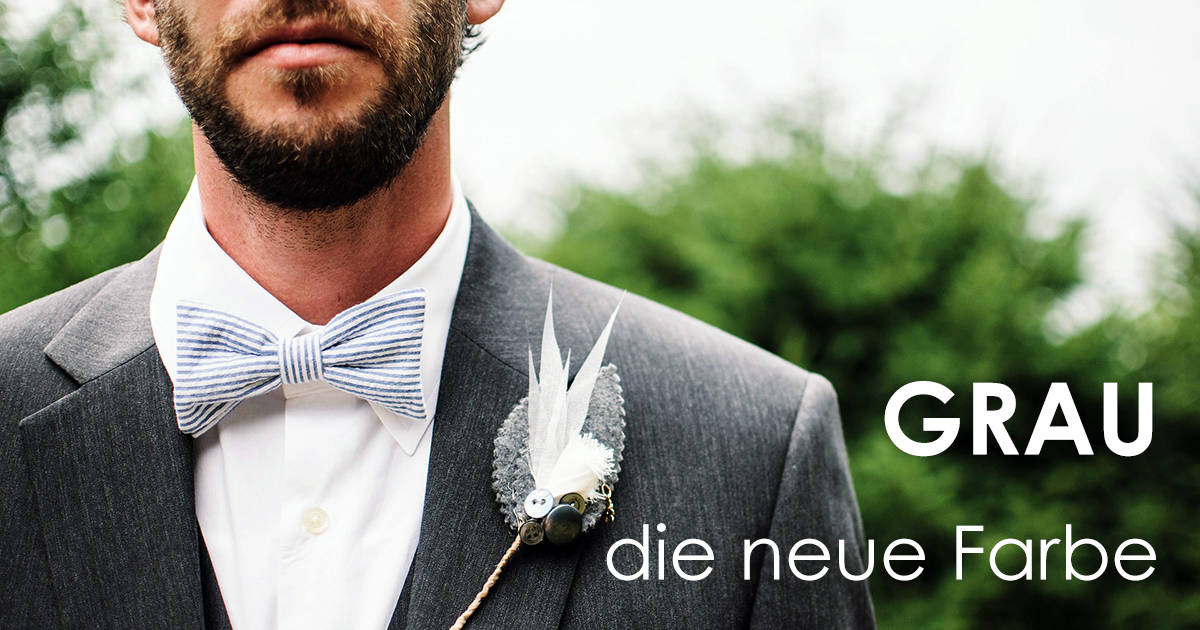 Grau - die neue Farbe