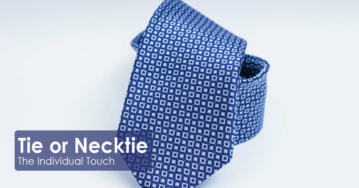 Tie or Necktie