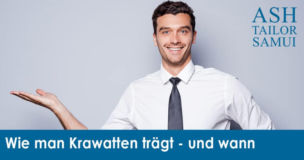 Wie man Krawatten trägt - und wann