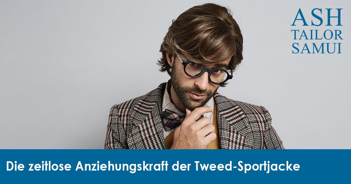 Die zeitlose Anziehungskraft der Tweed-Sportjacke