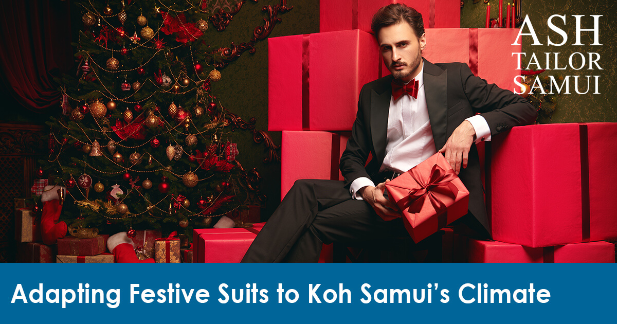 Adpting Festive Suits to Koh Samui’s Climate