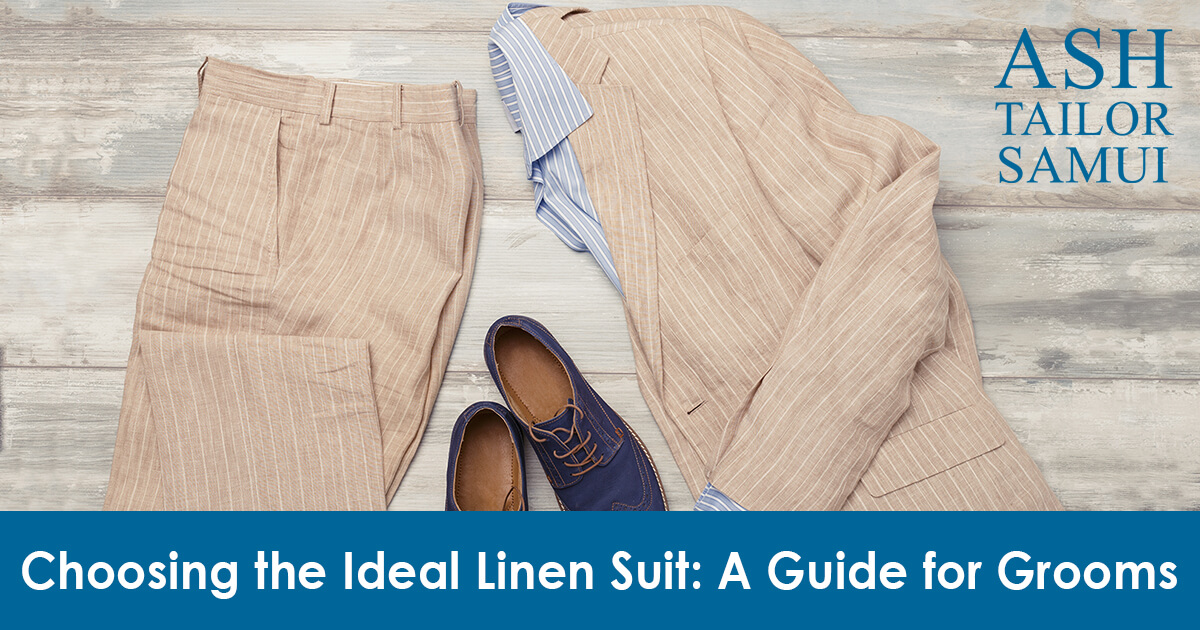 Choosing the Ideal Linen Suit A Guide for Grooms